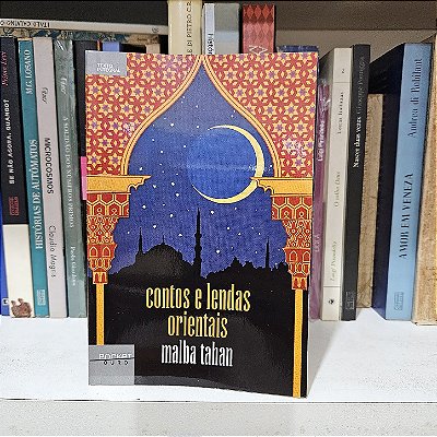 Livro: Contos e lendas orientais, de Malba Tahan - Novo