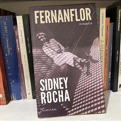Livro: Fernanflor. de Sidney Rocha - Usado - Autografado