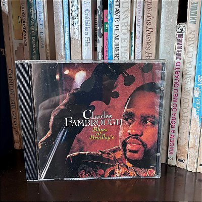 CD: Charles Fambrough: Blues at Bradley's - Usado