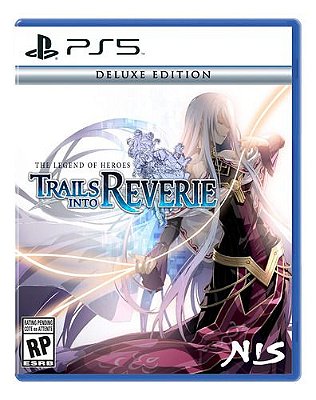 The Legend Of Heroes Trails Into Reverie Deluxe Edition - PS5