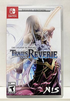 The Legend Of Heroes Trails Into Reverie Deluxe Edition - Nintendo Switch - Semi-Novo