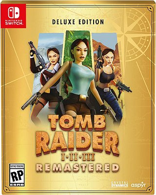 Tomb Raider I-III Remastered Starring Lara Croft Deluxe Edition - Nintendo Switch