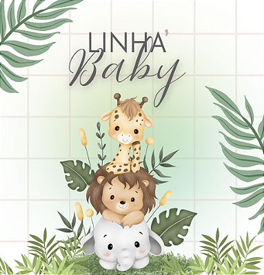 Linha Baby | Confira!