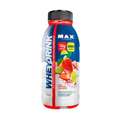Whey Drink Garrafa 300ml Max Titanium Morango com limão
