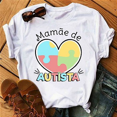 Camisa Autismo Mamãe de Autista Coração