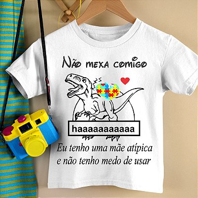 Camisa nao mexa comigo