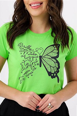 T-SHIRT BORBOLETA BRILHE SEM MEDO A LUZ QUE TE ILUMINA - VERDE LIMÃO COM STRASS