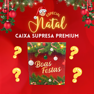 Caixa Surpresa Premium - Especial Natal