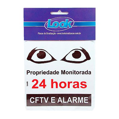 PLACA DE SINALIZAÇÃO MONITORADO 24H 15X15