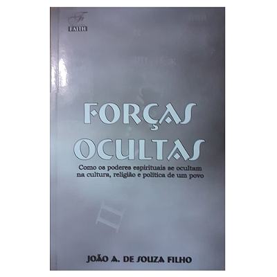 Livro Forças Ocultas - João A. de Souza Filho