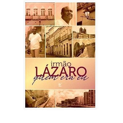 Livro Irmão LÁZARO quem era eu