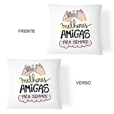Almofada Melhores Amigas Para Sempre
