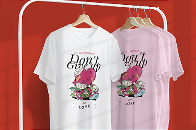 Camisa Don't Give Up On Love