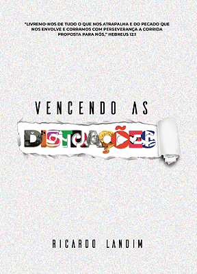VENCENDO AS DISTRAÇÕES