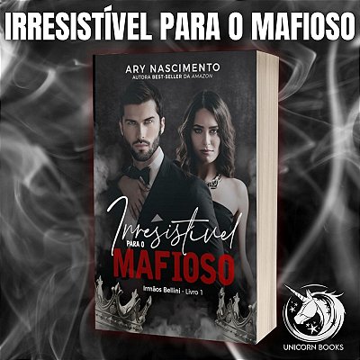 IRRESISTÍVEL PARA O MAFIOSO + A RENDIÇÃO DO MAFIOSO - 2 EM 1