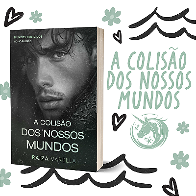 A COLISÃO DOS NOSSOS MUNDOS - NOSSO PASSADO - PARTE I