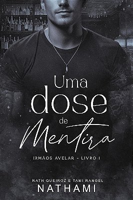UMA DOSE DE MENTIRA - UNI 50K