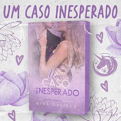 UM CASO INESPERADO