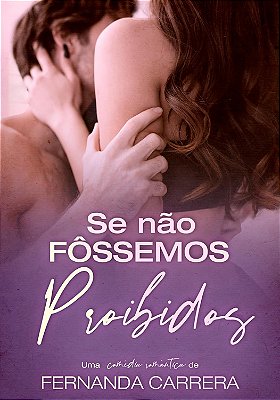 SE NÃO FÔSSEMOS PROIBIDOS - HALLOWEEN 2025