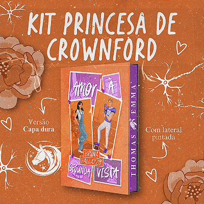 KIT PRINCESA DE CROWNFORD - CAPA DURA DE LUXO