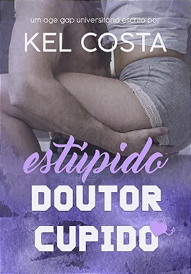 ESTÚPIDO DOUTOR CUPIDO - BLACK FRIDAY UNI 2025