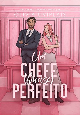 UM CHEFE QUASE PERFEITO - BLACK FRIDAY UNI 2025