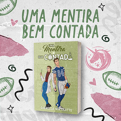 UMA MENTIRA BEM CONTADA