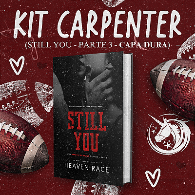 KIT CARPENTER - STILL YOU - PARTE 3 - CAPA DURA