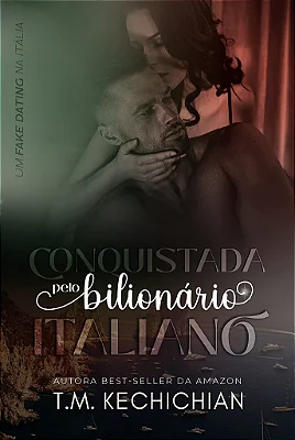 CONQUISTADA PELO BILIONÁRIO ITALIANO - NIVER UNI 3 ANOS