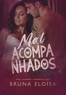 MAL ACOMPANHADOS - NIVER UNI 3 ANOS