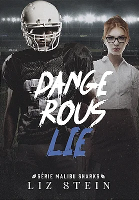 DANGEROUS LIE - NIVER UNI 3 ANOS