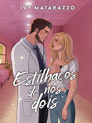 ESTILHAÇOS DE NÓS DOIS - NIVER UNI 3 ANOS