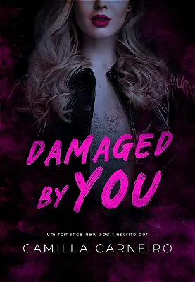 DAMAGED BY YOU - NIVER UNI 3 ANOS