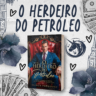 O HERDEIRO DO PETRÓLEO