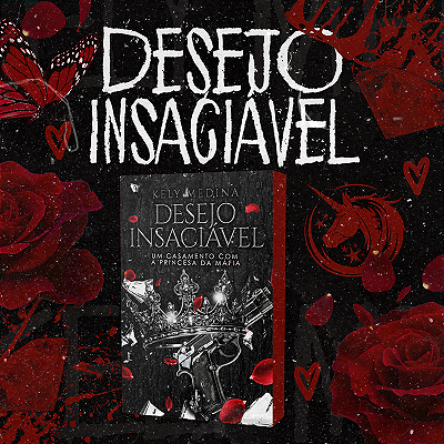 DESEJO INSACIÁVEL