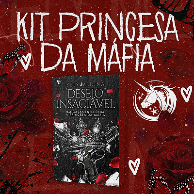 KIT PRINCESA DA MÁFIA