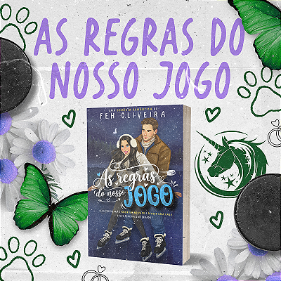 AS REGRAS DO NOSSO JOGO