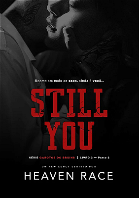 STILL YOU - LIVRO 3 - PARTE 2 - DIA DAS MAES 2026