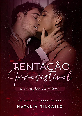 TENTACAO IRRESISTIVEL - CAPA DURA - DIA DAS MAES 2026