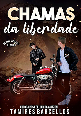 CHAMAS DA LIBERDADE - CAPA DURA - DIA DAS MAES 2026