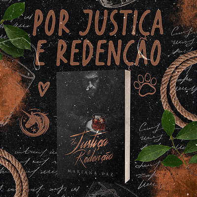 POR JUSTIÇA E REDENÇÃO