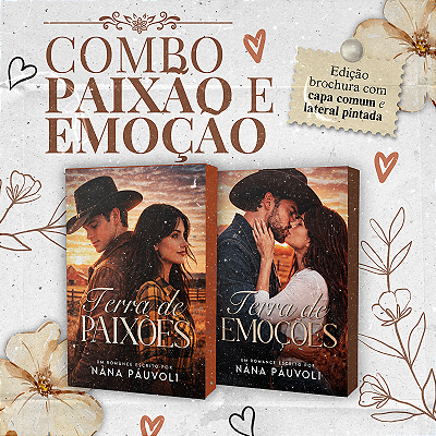 COMBO PAIXÃO E EMOÇÃO