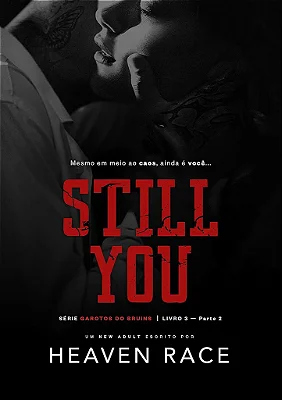 STILL YOU - LIVRO 3 - PARTE 2 - UNI 60K 🥳