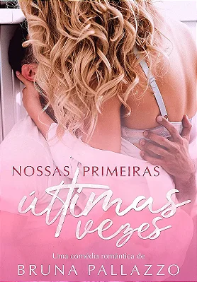 NOSSAS PRIMEIRAS ÚLTIMAS VEZES - UNI 60K 🥳
