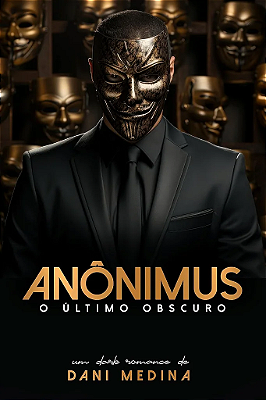 ANÔNIMUS - O ÚLTIMO OBSCURO - UNI 60K 🥳