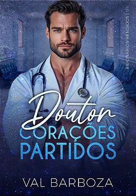 DOUTOR CORAÇÕES PARTIDOS - UNI 60K 🥳