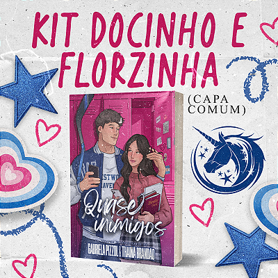 KIT DOCINHO E FLORZINHA