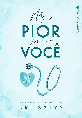 MEU PIOR - MARATONA BIENAL 📚