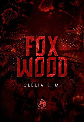 FOXWOOD - CAPA DURA - MARATONA BIENAL 📚