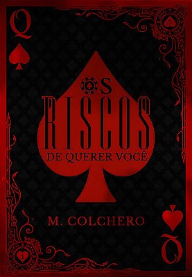 OS RISCOS DE QUERER VOCÊ - CAPA DURA - MARATONA BIENAL 📚
